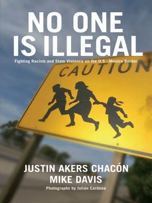 cover image of No One Is Illegal